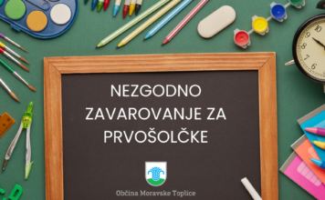 NEZGODNO ZAVAROVANJE ZA VSE PRVOŠOLČKE V OBČINI MORAVSKE TOPLICE